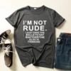 I'm Not Rude Letter Print Women T Shirt Short Sleeve O Neck Loose Women Tshirt Ladies Tee Shirt Tops Clothes Camisetas Mujer - Image 4