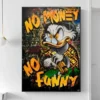 Disney Graffiti No Money No Funny Poster Canvas Painting Cartoon Donald Duck Abstract Wall Art Prints Kids Room Home Decoration - Image 4