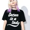 Fashion Women T Shirt with Satan Was A Lady Print Black T-Shirt Female Tumblr Grunge Style Satanic Tee Sassy Tops Gothic Clothes