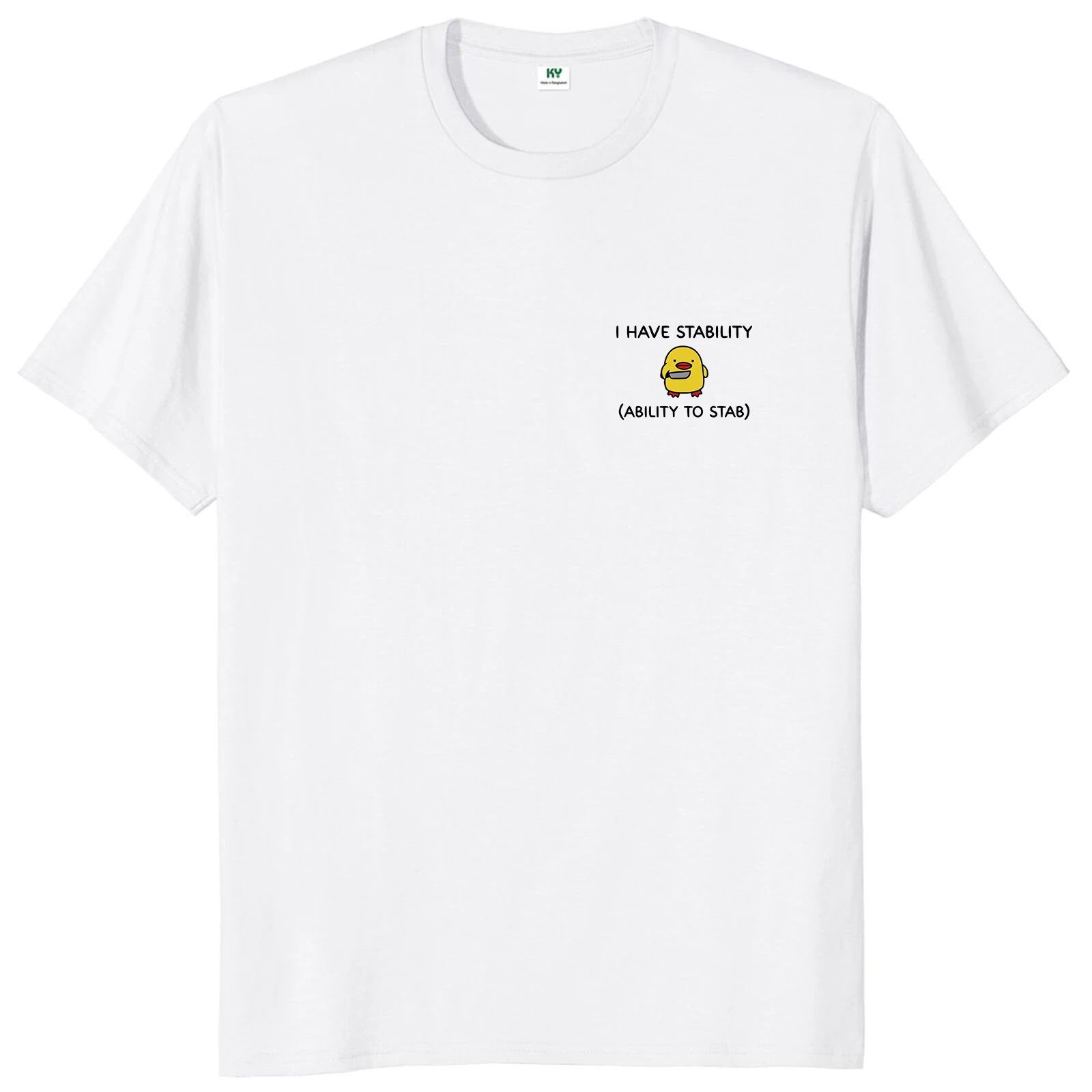 I Have Stability Ability To Stab T Shirt Popular Meme Y2k Graphic T-shirt For Men Women 100% Cotton Soft Unisex Tee Tops EU Size