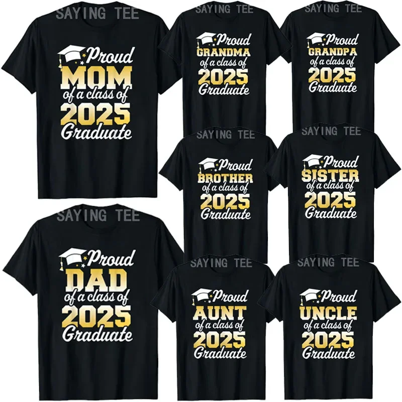 Proud Family of A 2025 Graduate Senior T-Shirts Family Mathing Clothes Graduation Saying Tee Mom Dad Grandma Class of 2025 Gifts